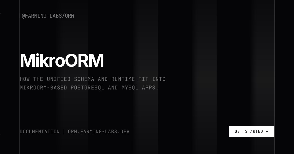 MikroORM - Farming Labs ORM